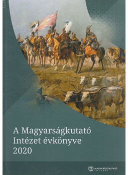 Horváth-Lugossy Gábor, Vízi László Tamás - A Magyarságkutató Intézet évkönyve 2020, Budapest 2021 antikvár könyv