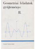  - Geometriai feledatok gyűjteménye II.
