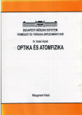 Szabó Árpád - Optika és atomfizika