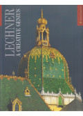 Sisa József - Lechner, a Creative Genius
