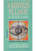 Alazard, Jeanne-Elise - A kedvező pillanat