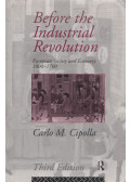 Carlo M. Cipolla - Before The Industrial Revolution