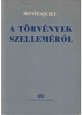 Montesquieu - A törvények szelleméről I. kötet