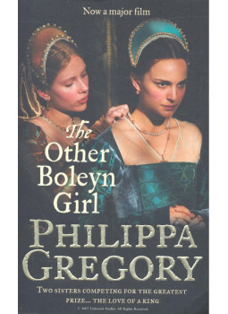 Philippa Gregory - The Other Boleyn Girl Philippa Gregory - The Other Boleyn Girl, London 2007 antikvár könyv