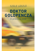Szále László - Doktor Golopencza