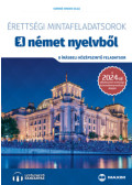 Sominé Hrebik Olga - Érettségi mintafeladatsorok német nyelvből - 8 írásbeli középszintű feladatsor