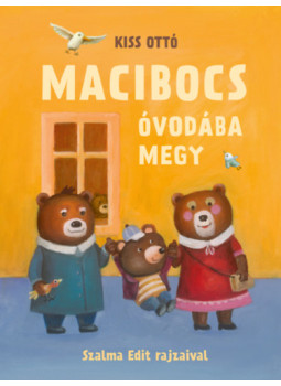 Kiss Ottó - Macibocs óvodába megy Kiss Ottó - Macibocs óvodába megy, null 2024 antikvár könyv