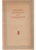 Eckermann, Johann Peter - Goethes Gespräche mit Eckermann