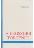 Courtois, Gaston - A legszebb történet