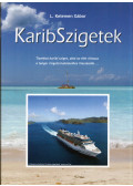 L. Kelemen Gábor - Karib Szigetek (dedikált)
