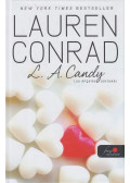 Lauren Conrad - L. A. Candy - Los Angeles üdvöskéi