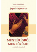 Jeges Mirjam Ocd - Megtérésről megtérésre