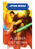 George Mann - Star Wars: A Köztársaság Fénykora - A Jedha ostroma