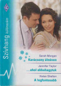 Sarah Morgan,Jennifer Taylor,Shelton, Helen - Szívhang különszám 25.