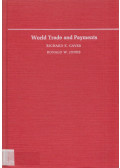 Richard E. Caves,Ronald W. Jones - World Trade and Paymentsa