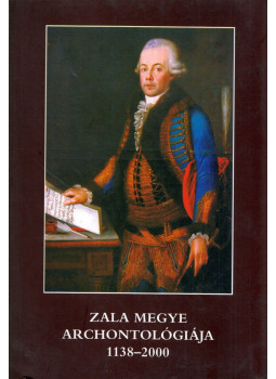 Molnár András - Zala megye archontológiája 1138-2000 Molnár András - Zala megye archontológiája 1138-2000, Zalaegerszeg 2000 antikvár könyv