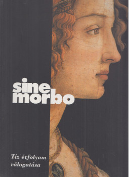 Lukács Judit, Torda István - Sine morbo Lukács Judit, Torda István - Sine morbo, Budapest 2005 antikvár könyv