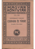 Vörösmarty Mihály - Csongor és Tünde