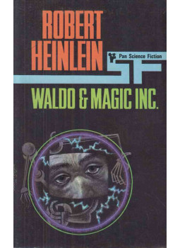 Robert A. Heinlein - Waldo and Magic, Inc. Robert A. Heinlein - Waldo and Magic, Inc., London 1969 antikvár könyv