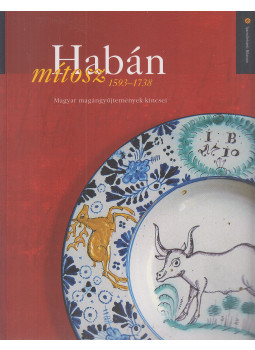 Réti László (szerk.) - Habán mítosz 1593-1738 Réti László (szerk.) - Habán mítosz 1593-1738, Budapest 2007 antikvár könyv