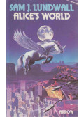 Lundwall, Sam J. - Alice's World