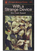 Russell, Eric Frank - With a Strange Device