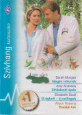 Sarah Morgan,Amy Andrews,Elisabeth Scott,Alison Roberts - Szívhang különszám 27.
