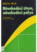 Erdös Tibor - Növekedési ütem, növekedési pálya