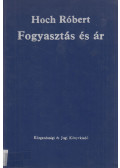 Hoch Róbert - Fogyasztás és jövedelem