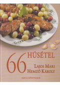 Hemző Károly,Lajos Mari - 66 húsétel