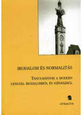 Reiman Judit,Pálfalvi Lajos (szerk.) - Irodalom és normalitás - Tanulmányok a modern lengyel irodalomról...