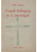 Dezső István - A nyolc boldogság és a szentatyák