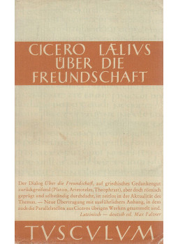 Marcus Tullius Cicero - Laelius de amicitia Marcus Tullius Cicero - Laelius de amicitia, München 1966 antikvár könyv