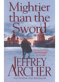 Jeffrey Archer - Mightier than the Sword
