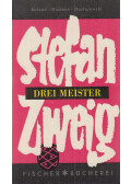 Zweig, Stefan - Drei Meister