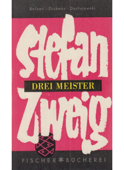 Zweig, Stefan - Drei Meister Zweig, Stefan - Drei Meister, Frankfurt am Main 1959 antikvár könyv