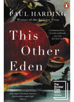 Paul Harding - This Other Eden Paul Harding - This Other Eden, null 2024 antikvár könyv
