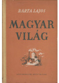 Barta Lajos - Magyar világ