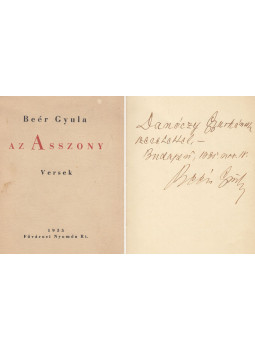 Beér Gyula - Az Asszony (dedikált) Beér Gyula - Az Asszony (dedikált), Budapest 1935 antikvár könyv