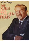 Walt Disney,THOMAS, BOB - Die Kunst des Zeichenfilms