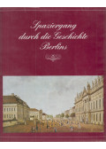 Bernd Dochow,Klaus Weise,Horst Schulze,Syring, Ursula - Spaziergang durch die Geschichte Berlins
