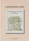 Voigt Vilmos (szerk.),Balázs Géza (szerk.) - A kezdetektől a máig