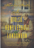 Madeline Martin - Az utolsó könyvesbolt Londonban
