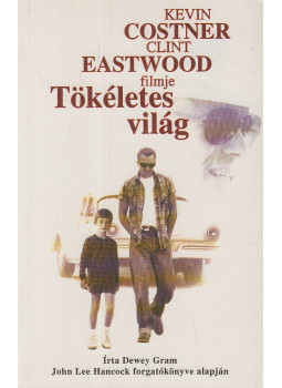 Dewey Gram - Tökéletes világ Dewey Gram - Tökéletes világ, Budapest 1994 antikvár könyv