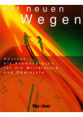 Eva-Maria Willkop,Claudia Wiemer,Evelyn Müller-Küppers,Dietrich Eggers,Inge Zöllner - Auf neuen Wegen