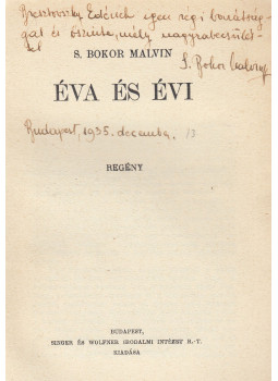 S. Bokor Malvin - Éva és Évi (dedikált) S. Bokor Malvin - Éva és Évi (dedikált), Budapest 1934 antikvár könyv
