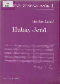 Gombos László - Hubay Jenő