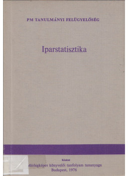 dr. Ollé Lajos - Iparstatisztika, Budapest 1976 antikvár könyv