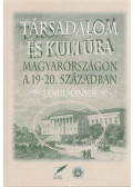 Vonyó József - Társadalom és kultúra Magyarországon a 19-20. században