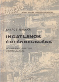 Takács Nándor - Ingatlanok értékbecslése